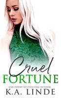 Cruel Fortune 1948427257 Book Cover