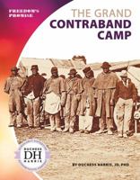 The Grand Contraband Camp 1532117698 Book Cover