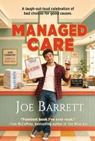 Managed Care 1684331404 Book Cover
