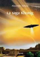 La saga Khonig 2414593741 Book Cover