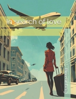 In search of love B0DX1Q8NQ2 Book Cover
