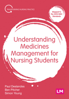 Understanding Medicines Management for Nursing Students 1529730813 Book Cover