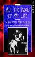 All the Dogs of My Life 1860491103 Book Cover
