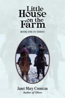 Little House on the Farm 146913389X Book Cover