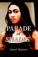 Parade of Shades 1387639161 Book Cover