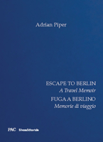 Escape to Berlin 8836657176 Book Cover