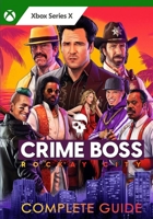 Crime Boss: Rockay City Complete Guide: Tips, Tricks, Strategies, Cheats, Hints and More! B0C1DHZ2P4 Book Cover