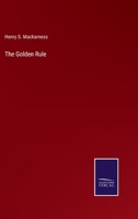 The Golden Rule 3752565888 Book Cover