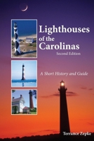 Lighthouses of the Carolinas 1561645036 Book Cover