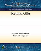 Retinal Glia 1615046704 Book Cover