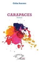 Carapaces: Roman (Harmattan Sénégal) (French Edition) 2343183856 Book Cover