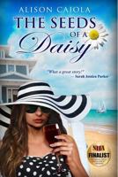 The Seeds of a Daisy 1481159623 Book Cover