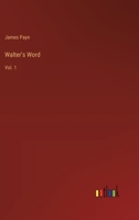 Walter's Word: Vol. 1 3385249457 Book Cover