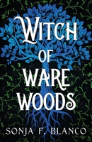 Witch of Ware Woods 1737526018 Book Cover