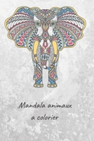 Mandala animaux a colorier: Carnet de notes B08R7DQBHZ Book Cover