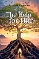 The Help for Him B0DQV41XR6 Book Cover