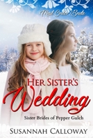 Her Sister's Wedding B08WYG57Q8 Book Cover