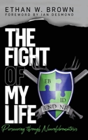 The Fight of My Life 1632964260 Book Cover