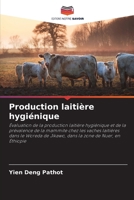 Production laitière hygiénique (French Edition) 6209534074 Book Cover