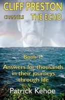 Cliff Preston Channels The Echo Book 1 0973624507 Book Cover