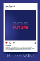 Insuring the Future B0C1T4NPSV Book Cover