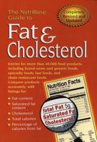 The NutriBase Guide to Fat & Cholesterol in Your Food 1583331107 Book Cover