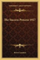 The Success Process 1927 1162737107 Book Cover