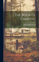 The Book Of Camping 1021398896 Book Cover