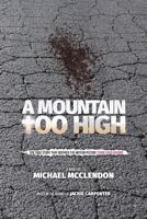 A Mountain Too High 1545640491 Book Cover