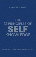 The 12 Principles Of Self Knowledge 9698492690 Book Cover