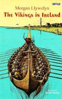 The Vikings in Ireland 0862788161 Book Cover