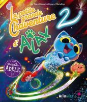 La petite grande Chaventure d'Ajax2 2494678358 Book Cover