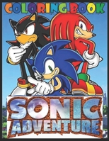 SONIC: Sonic Coloring Book With Exclusive Unofficial Images For All Fans B08RCJFH6K Book Cover