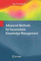 Advanced Methods for Inconsistent Knowledge Management (Advanced Information and Knowledge Processing) 1849966672 Book Cover