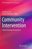 Community Intervention: Clinical Sociology Perspectives 1493949764 Book Cover