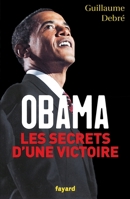 Obama, les secrets d'une victoire 2213637660 Book Cover