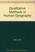 Qualitative Methods in Human Geography 0389208043 Book Cover