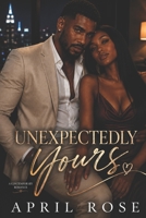 Unexpectedly Yours B0H66MHC9P Book Cover