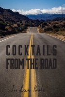 Cocktails From The Road B0DPJD2N61 Book Cover