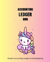Accounting Ledger Book Simple Accounting Ledger Book For Bookkeeping: General Financial Record Book For Small Business Expense Ledger Account Income ... 8 x 10 inch (bookkeeping record book) 1678495999 Book Cover