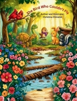 The Bird Who Couldn't Fly B0GY1ZFBJH Book Cover