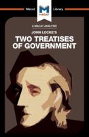 Two Treatises of Government (The Macat Library) 1912127555 Book Cover