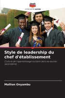 Style de leadership du chef d'établissement (French Edition) 6208339138 Book Cover