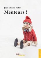 Menteurs! 235485157X Book Cover