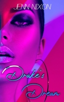Drake's Dream B09BF6B2L8 Book Cover