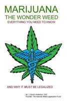 Marijuana: The Wonder Weed 1893257843 Book Cover
