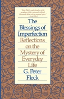 The Blessings of Imperfection 0807016055 Book Cover