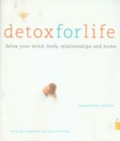 Detox for Life 1841724866 Book Cover
