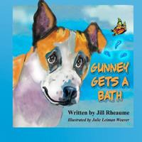 Gunney Gets a Bath 1479338494 Book Cover