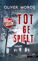 Totgespielt 1523901527 Book Cover